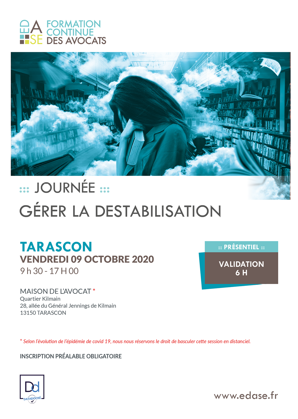GÉRER LA DESTABILISATION