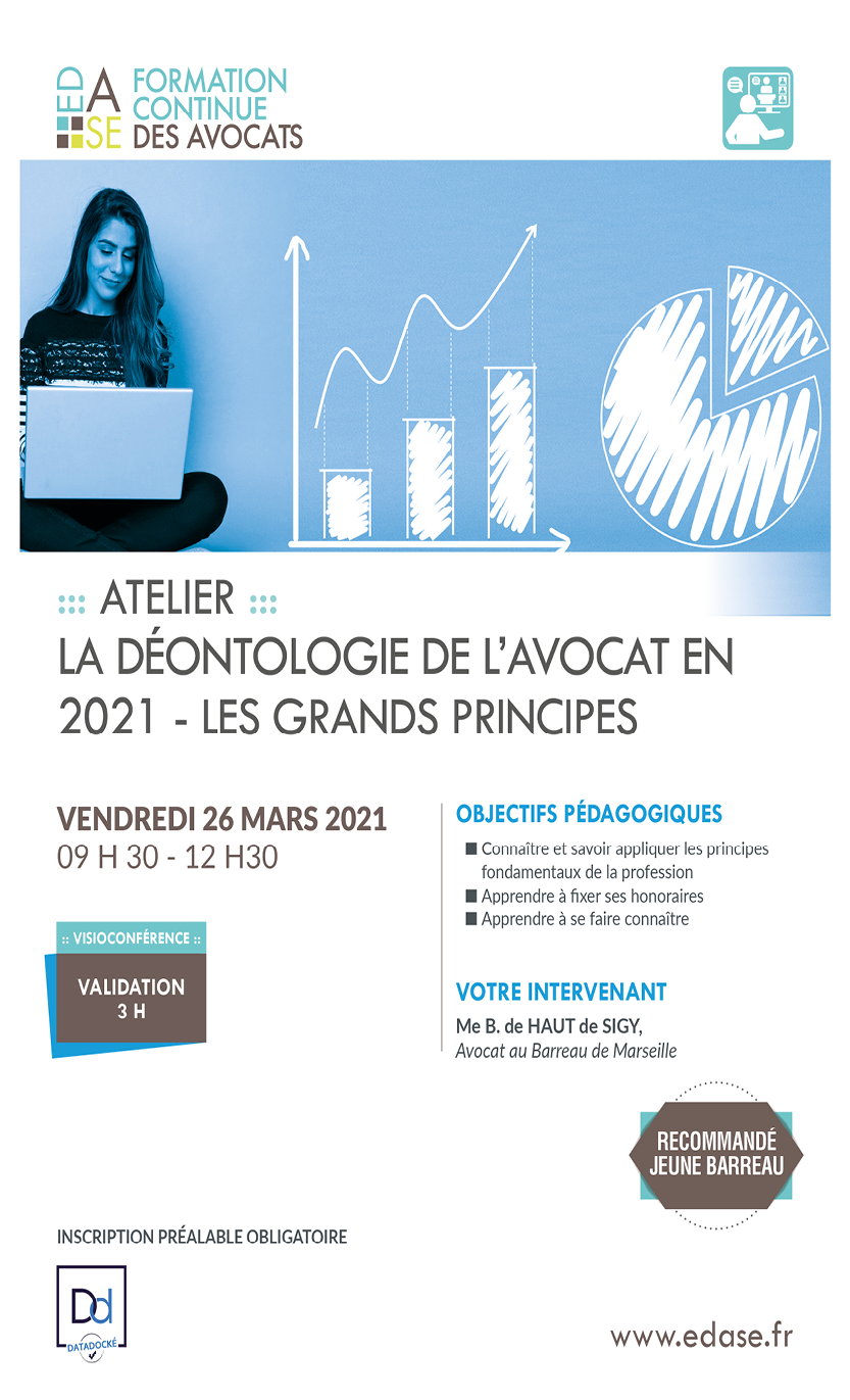 LA DÉONTOLOGIE DE L'AVOCAT EN 2020 : LES GRANDS PRINCIPES