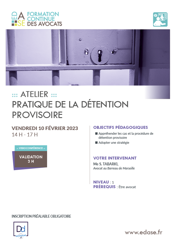 PRATIQUE DE LA DÉTENTION PROVISOIRE