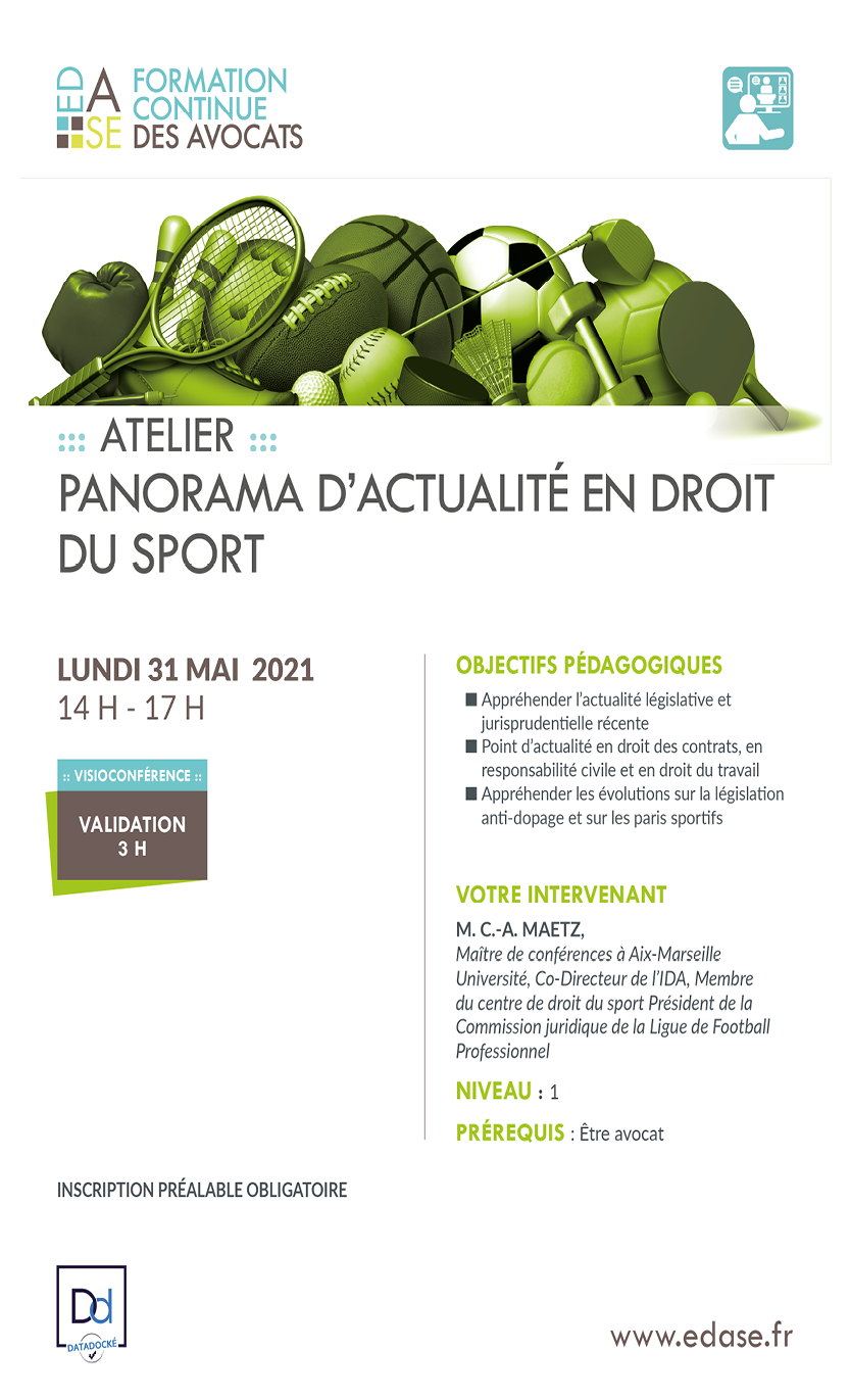 DROIT DU SPORT : PANORAMA D'ACTUALITÉ EN DROIT DU SPORT