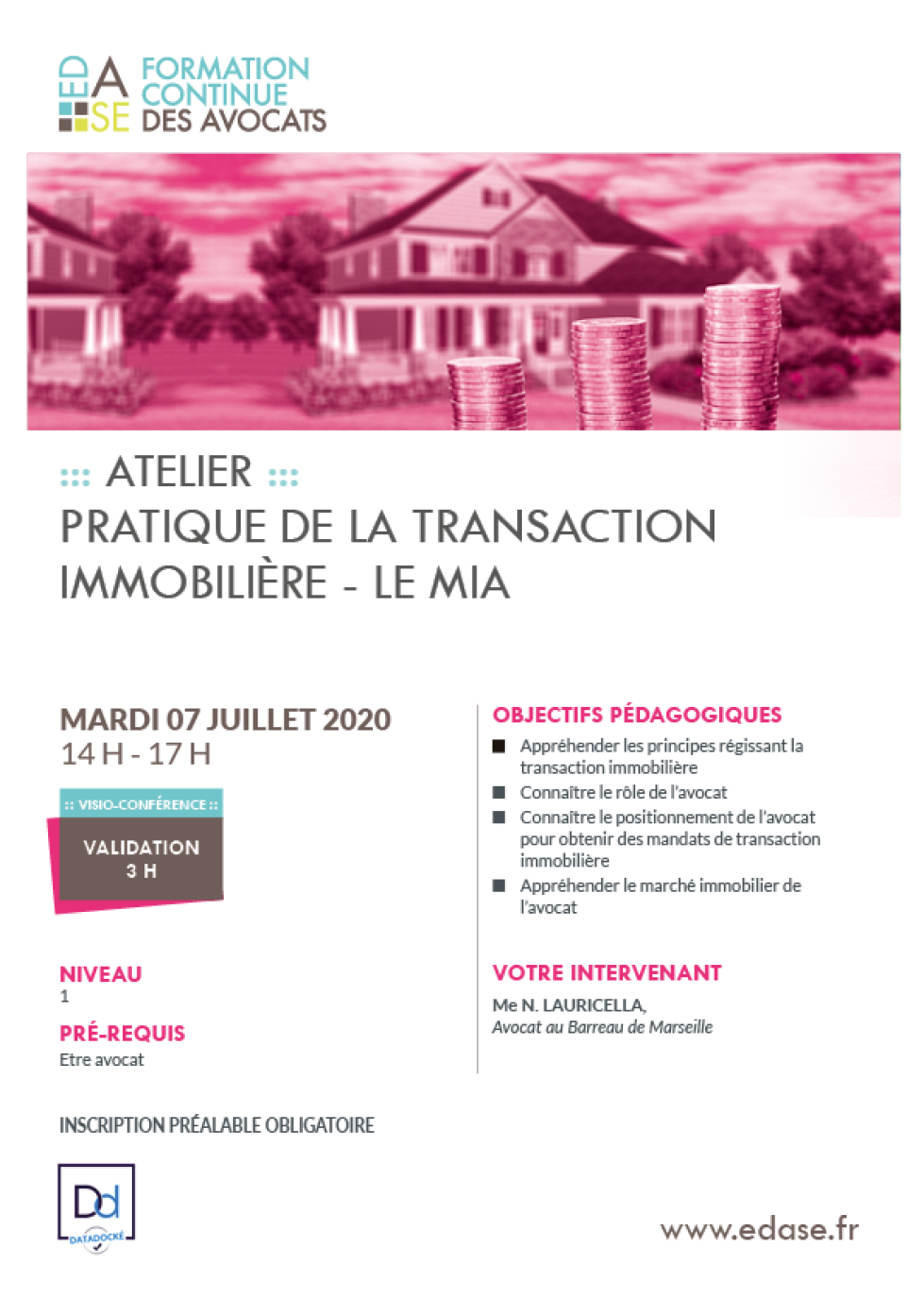 PRATIQUE DE LA TRANSACTION IMMOBILIÈRE. LE MIA
