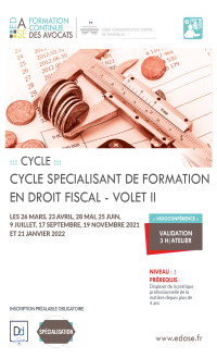 CYCLE SPECIALISANT DE FORMATION EN DROIT FISCAL - VOLET II - ATELIER VIII : LES REVENUS DISTRIBUÉS
