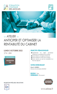 ANTICIPER ET OPTIMISER LA RENTABILITE DU CABINET
