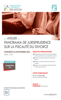 PANORAMA DE JURISPRUDENCE SUR LA FISCALITÉ DU DIVORCE
