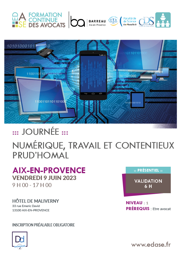 NUMERIQUE, TRAVAIL ET CONTENTIEUX PRUD’HOMAL