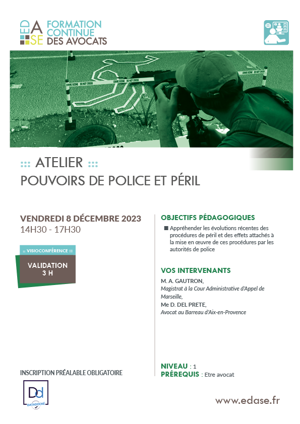 POUVOIRS DE POLICE ET PÉRIL