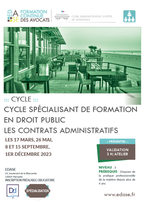 CYCLE SPÉCIALISANT DE FORMATION EN DROIT PUBLIC - LES CONTRATS ADMINISTRATIFS. ATELIER V – LES CONCESSIONS D’AMÉNAGEMENT