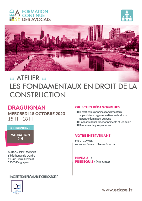LES FONDAMENTAUX EN DROIT DE LA CONSTRUCTION