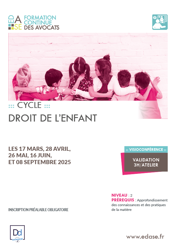 CYCLE DROIT DE L'ENFANT. ATELIER III - LE PATRIMOINE DE L'ENFANT, SON IMAGE, SON ACTIVITÉ