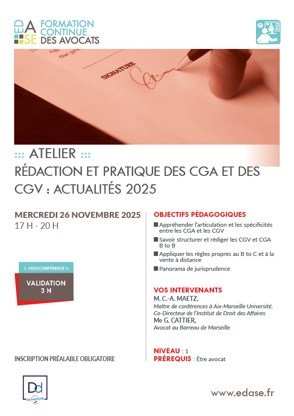 RÉDACTION ET PRATIQUE DES CGA ET CGV : ACTUALITÉS 2025