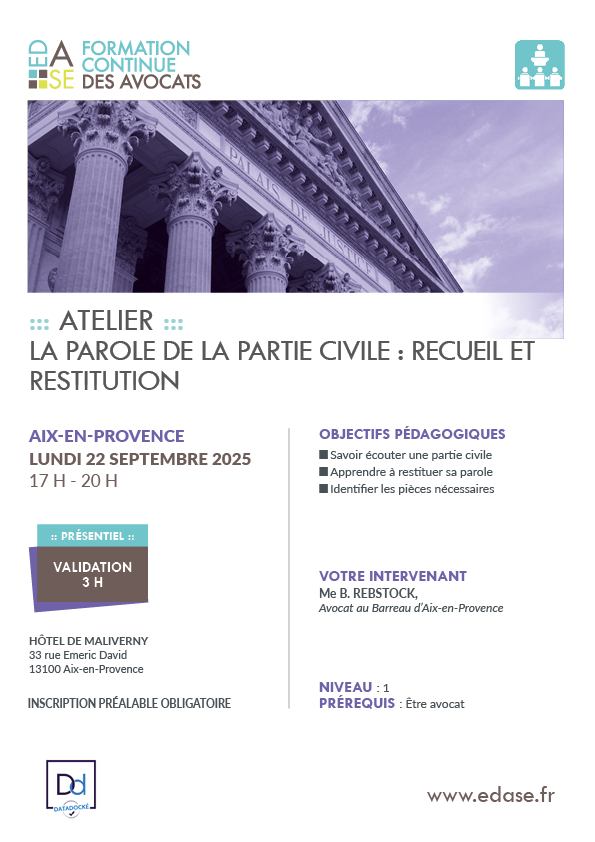 LA PAROLE DE LA PARTIE CIVILE : RECUEIL ET RESTITUTION