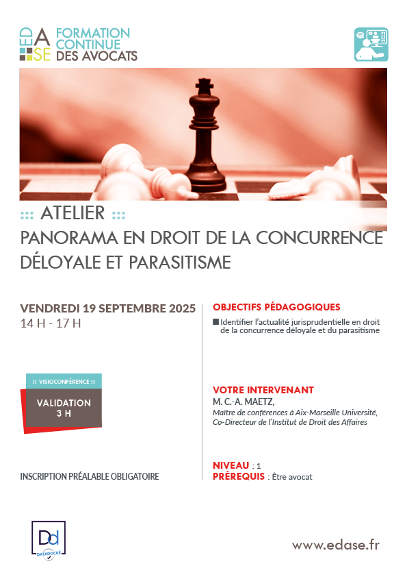 PANORAMA EN DROIT DE LA CONCURRENCE DÉLOYALE ET PARASITISME