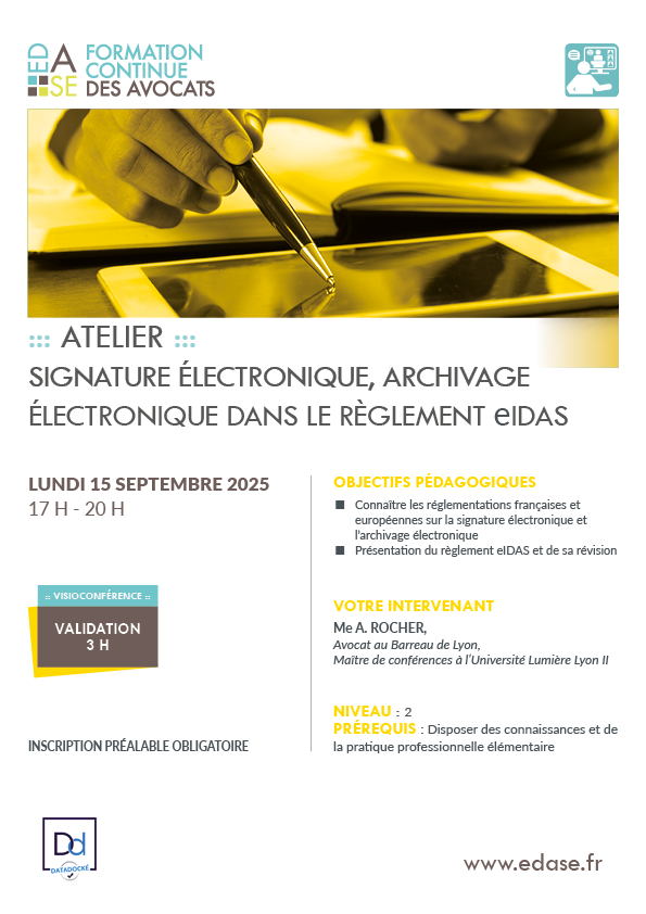 SIGNATURE ÉLECTRONIQUE, ARCHIVAGE ÉLECTRONIQUE DANS LE RÈGLEMENT eIDAS