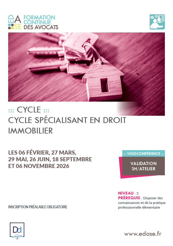 CYCLE SPÉCIALISANT EN DROIT IMMOBILIER. ATELIER I • IMMOBILIER ET PERFORMANCE ÉNERGÉTIQUE
