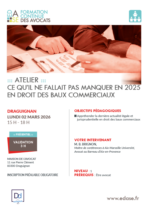 CE QU'IL NE FALLAIT PAS MANQUER EN 2025 EN DROIT DES BAUX COMMERCIAUX