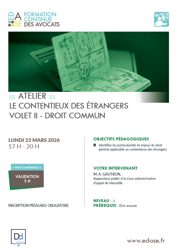 LE CONTENTIEUX DES ÉTRANGERS. VOLET II - DROIT COMMUN