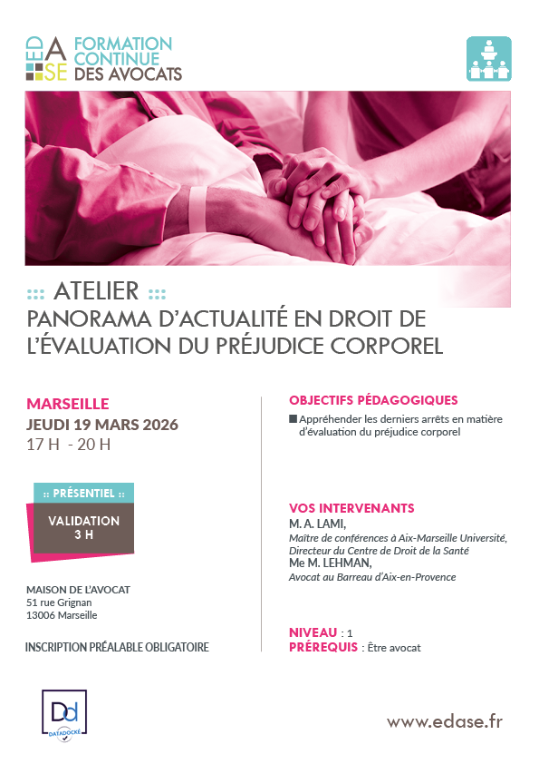 PANORAMA D'ACTUALITÉ EN DROIT DE L'ÉVALUATION DU PRÉJUDICE CORPOREL