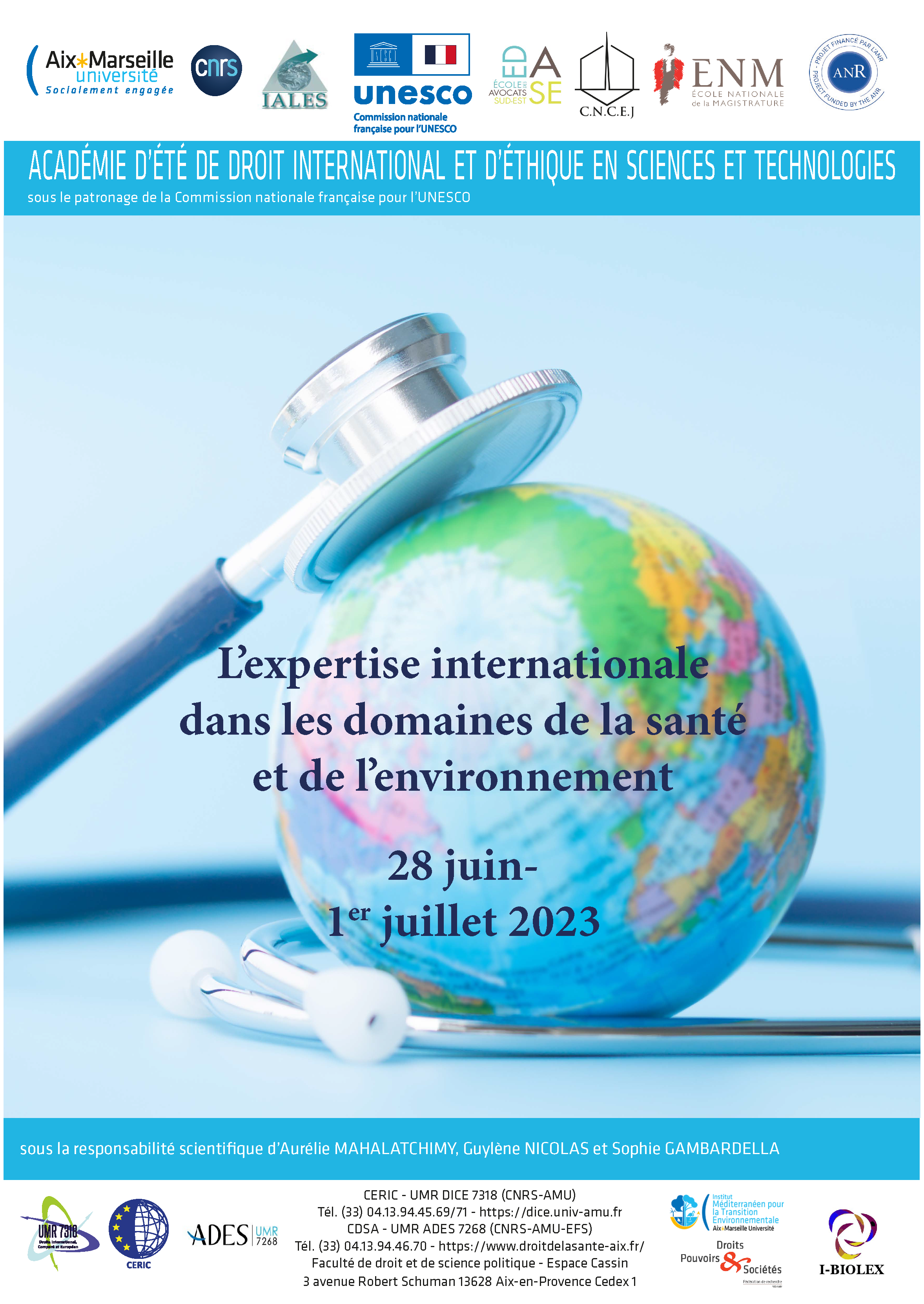 ACADEMIE D’ETE DU DROIT INTERNATIONAL ET D’ETHIQUE EN SCIENCES ET TECHNOLOGIES