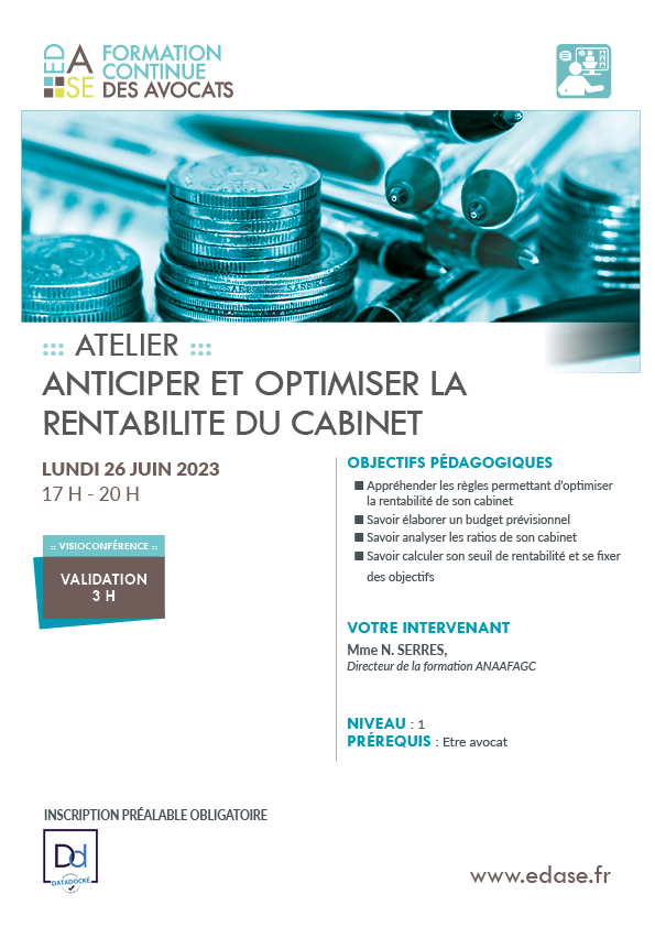 ANTICIPER ET OPTIMISER LA RENTABILITE DU CABINET