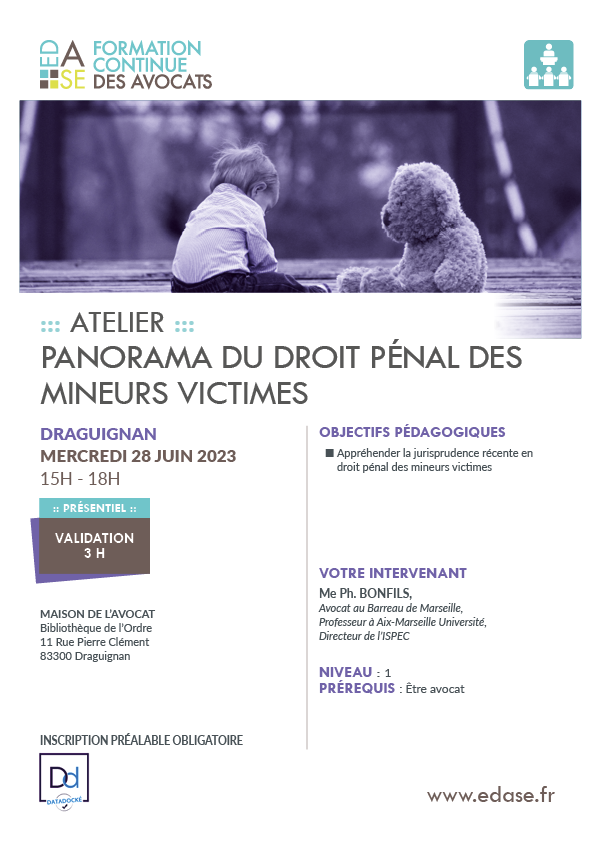 PANORAMA DU DROIT PENAL DES MINEURS VICTIMES