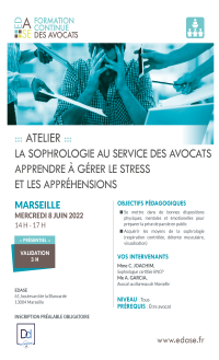 LA SOPHROLOGIE AU SERVICE DES AVOCATS. APPRENDRE À GÉRER LE STRESS ET LES APPRÉHENSIONS