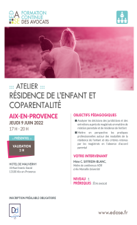 RÉSIDENCE DE L'ENFANT ET COPARENTALITÉ