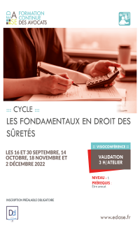 CYCLE LES FONDAMENTAUX EN DROIT DES SURETES. ATELIER III - LE CAUTIONNEMENT SUITE ET FIN